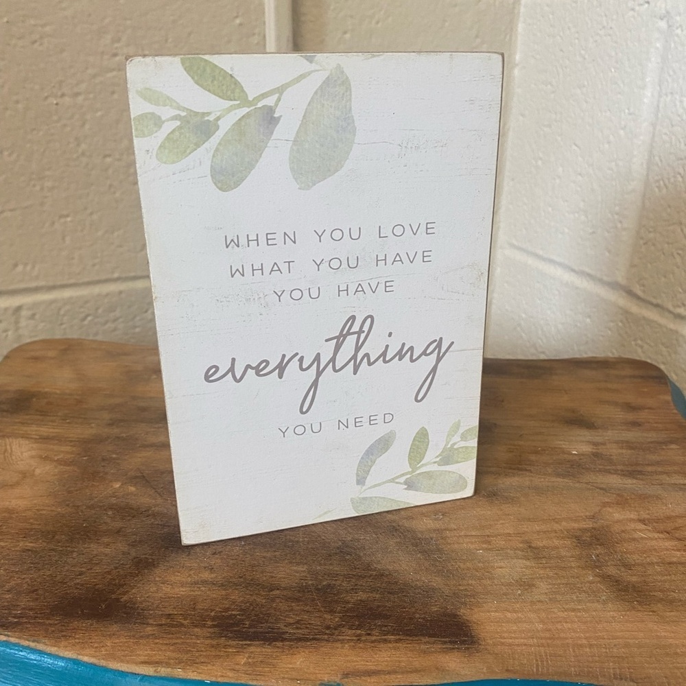 Everything You Need Leaf Rustic Decor